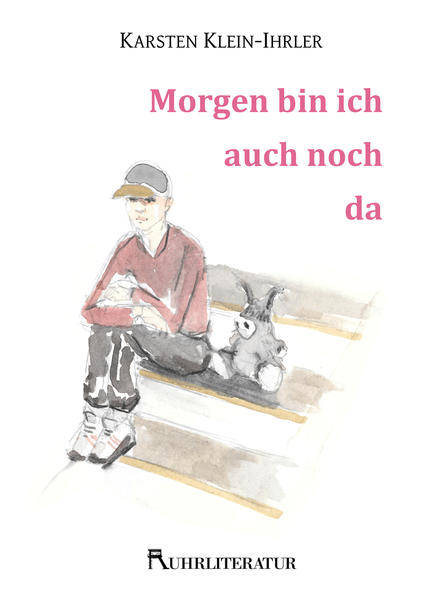 Morgen bin ich auch noch da