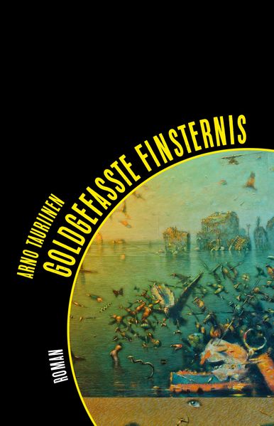 Goldgefasste Finsternis