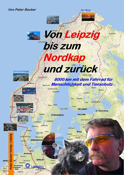 von Leipzig bis zum Nordkap und zurück