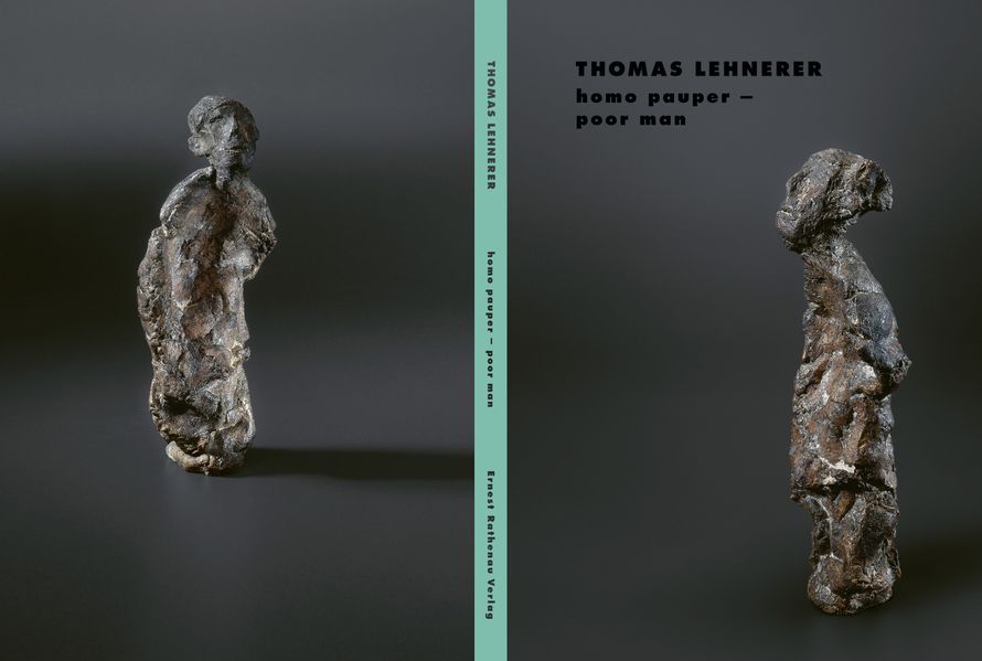 Thomas Lehnerer homo pauper - poor man