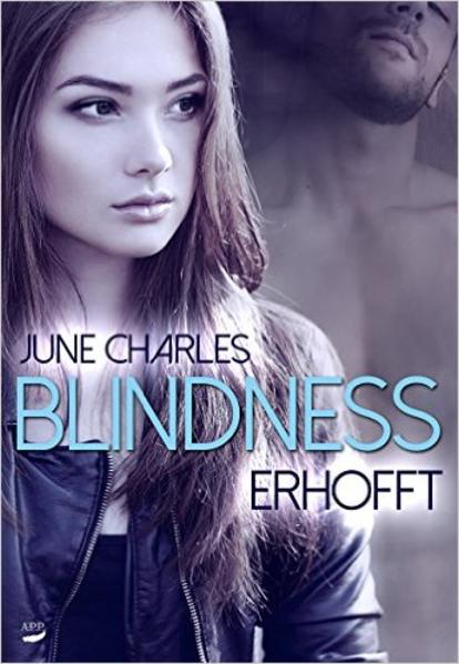 Blindness: Erhofft