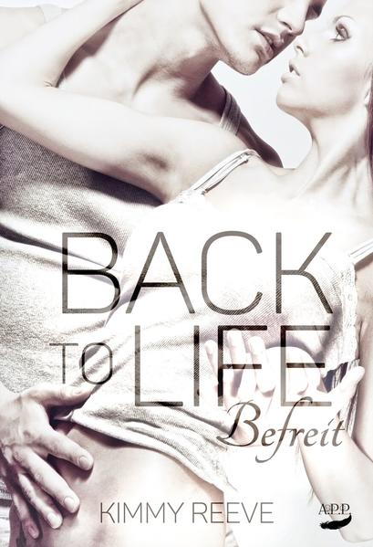 Back to Life - Befreit