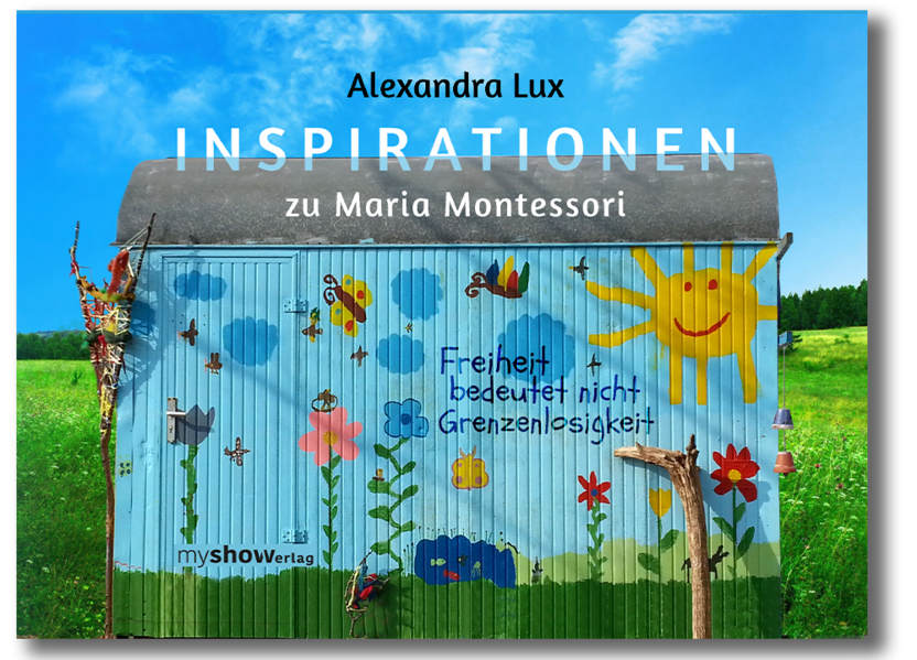 Inspirationen zu Maria Montessori