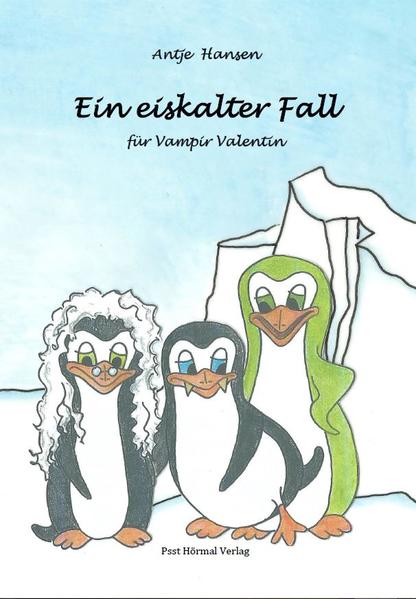 Ein eiskalter Fall für Vampir Valentin