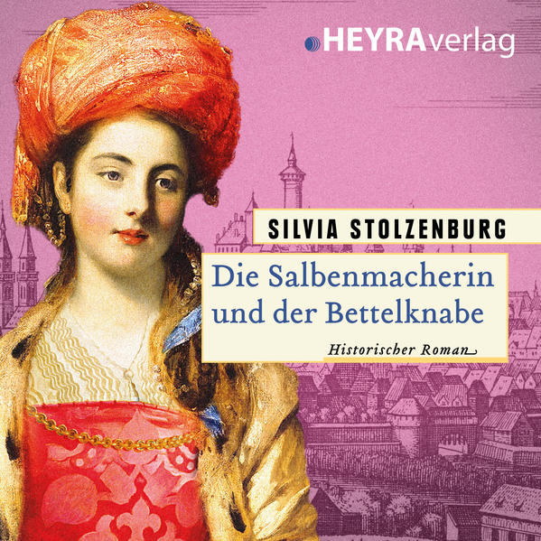 Die Salbenmacherin und der Bettelknabe
