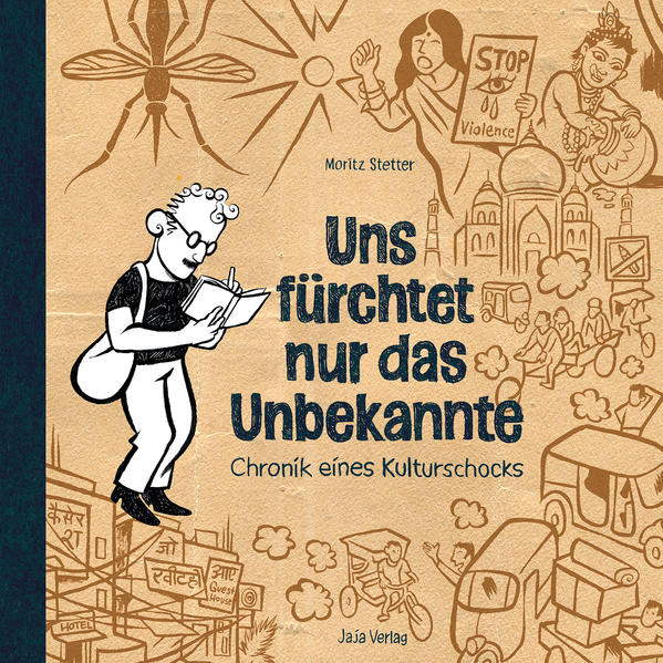 Uns fürchtet nur das Unbekannte