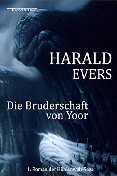 Die Bruderschaft von Yoor