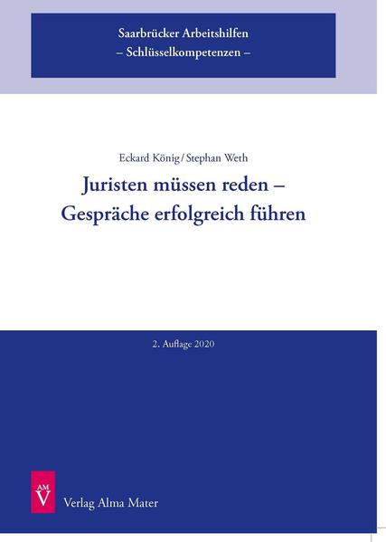 Juristen müssen reden – Gespräche erfolgreich führen