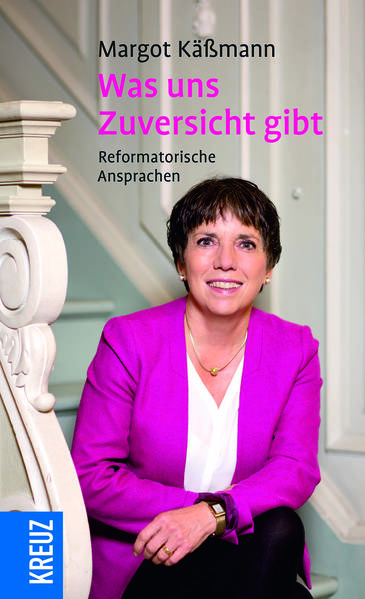 Was uns Zuversicht gibt