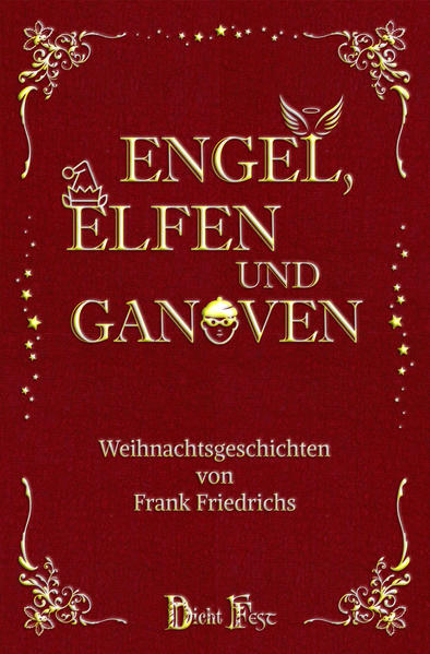 Engel, Elfen und Ganoven