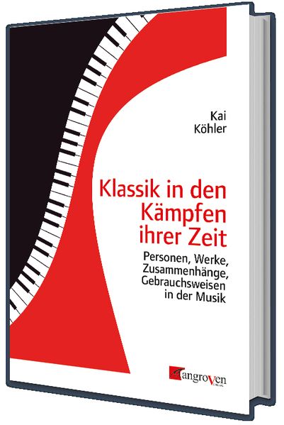 Klassik in den Kämpfen ihrer Zeit