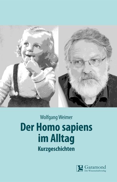Der Homao sapiens im Alltag
