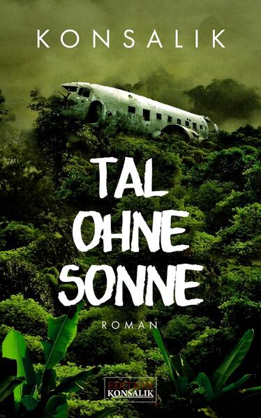 Tal ohne Sonne