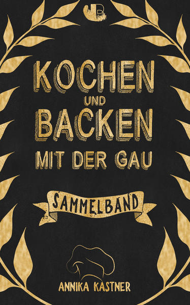 Kochen und Backen mit der Gau