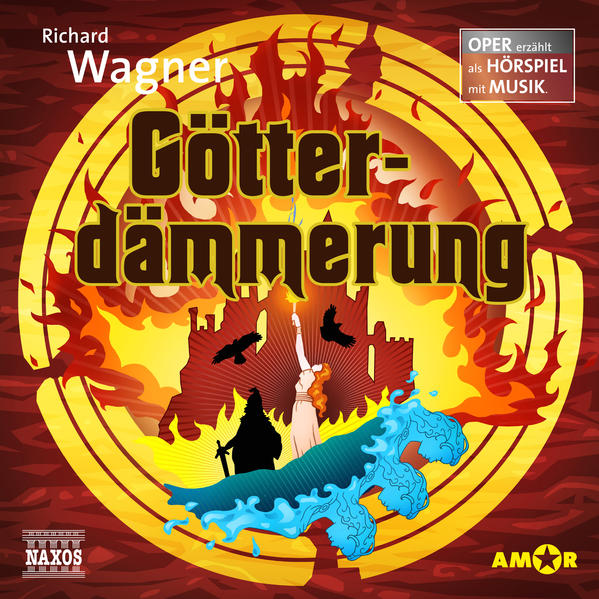 Götterdämmerung – Oper erzählt als Hörspiel mit Musik