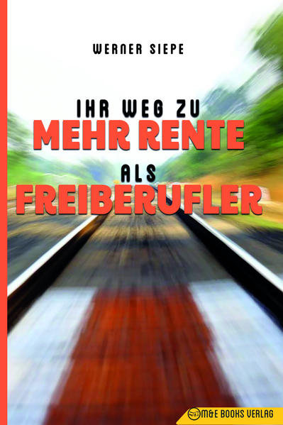 Ihr Weg zu mehr Rente als Freiberufler
