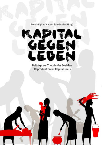 Kapital gegen Leben