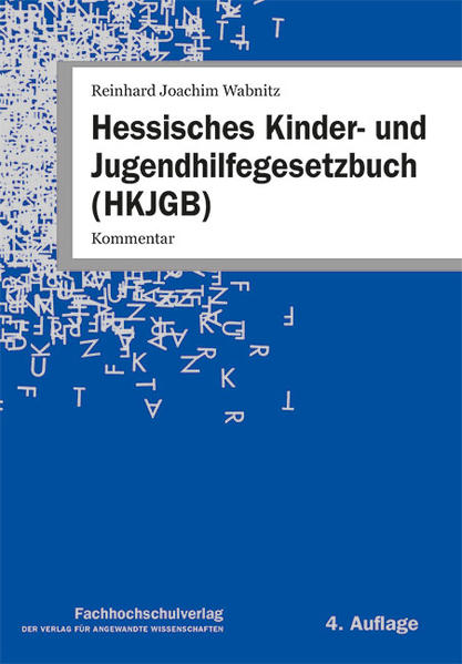 Hessisches Kinder- und Jugendhilfegesetz­buch (HKJGB)