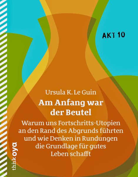 Am Anfang war der Beutel