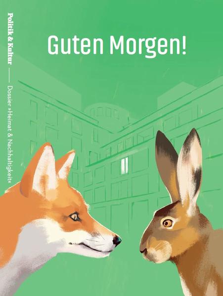 Guten Morgen! Dossier »Heimat & Nachhaltigkeit«