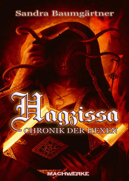 Hagzissa - Chronik der Hexen