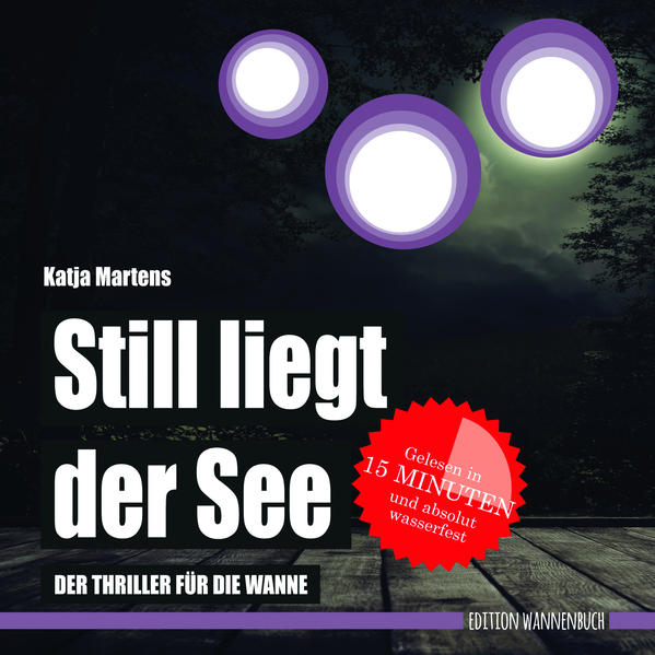 Still liegt der See (Badebuch)