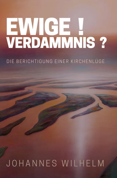 Ewige Verdammnis?