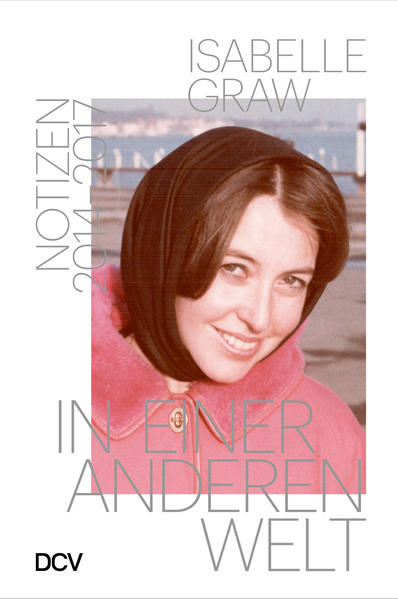 Isabelle Graw – In einer anderen Welt