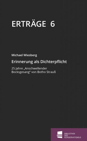 Erinnerung als Dichterpflicht