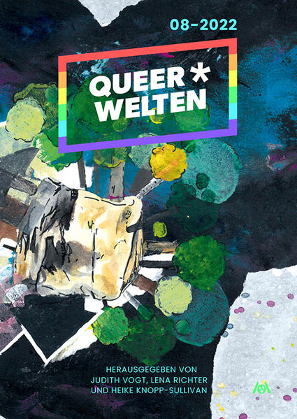 Queer*Welten 08-2022 - Das queerfeministische Phantastik-Magazin