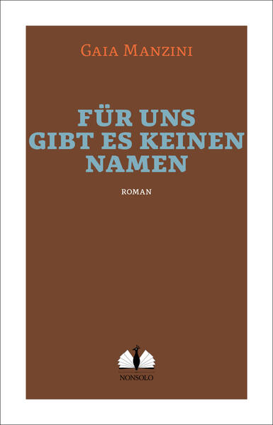 Für uns gibt es keinen Namen