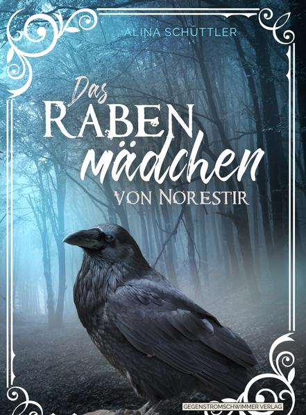 Das Rabenmädchen von Norestir