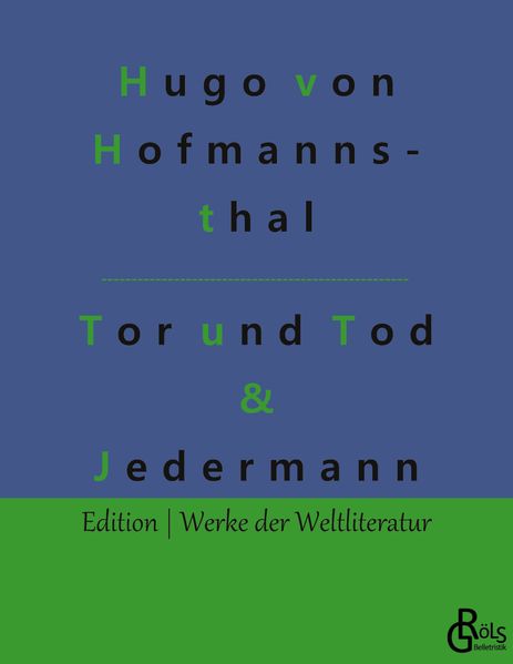 Der Tor und der Tod & Jedermann