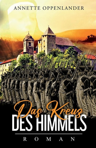 Das Kreuz des Himmels: Roman