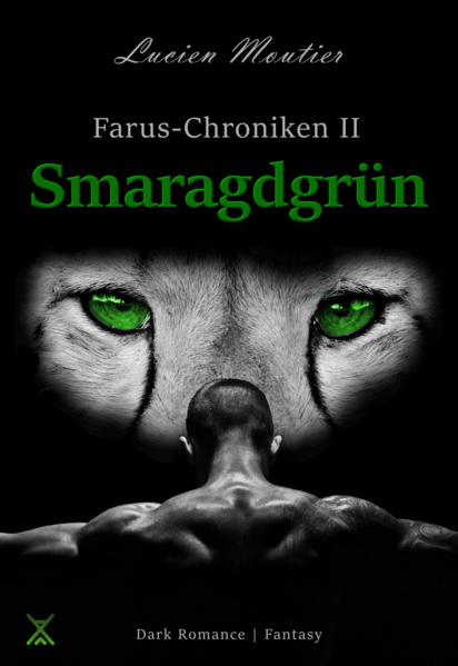 Farus-Chroniken II - Smaragdgrün