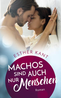 Machos sind auch nur Menschen