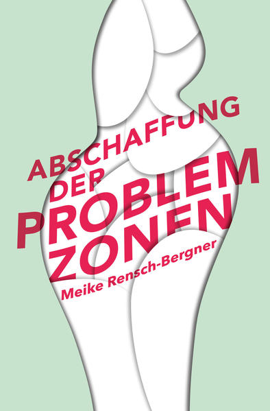 Abschaffung der Problemzonen