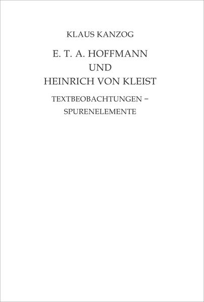E. T. A. Hoffmann und Heinrich von Kleist