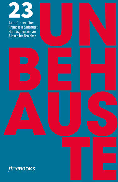 UNBEHAUSTE 1