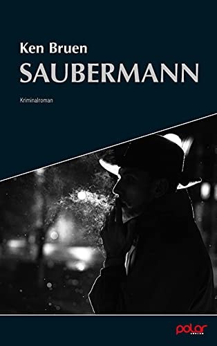 Saubermann: Kriminalroman