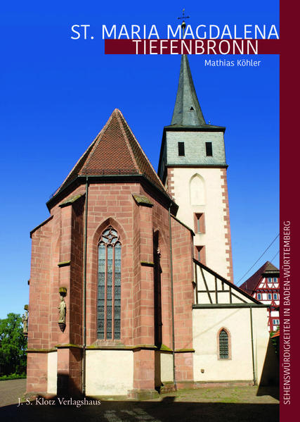St. Maria Magdalena Tiefenbronn