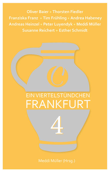 Ein Viertelstündchen Frankfurt – Band 4