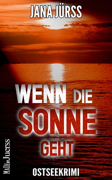 Wenn die Sonne geht