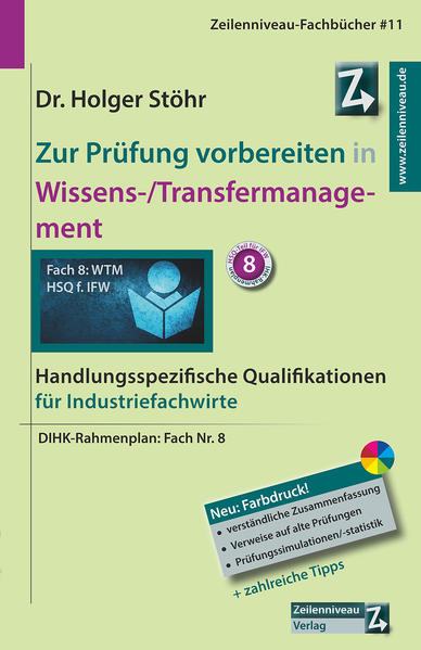 Zur Prüfung vorbereiten in Wissens-/Transfermanagement