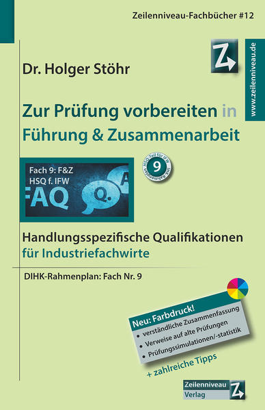 Zur Prüfung vorbereiten in Führung & Zusammenarbeit