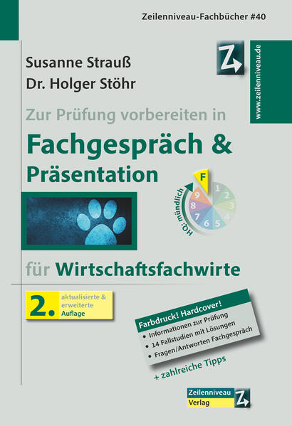 Zur Prüfung vorbereiten in Fachgespräch & Präsentation für Wirtschaftsfachwirte