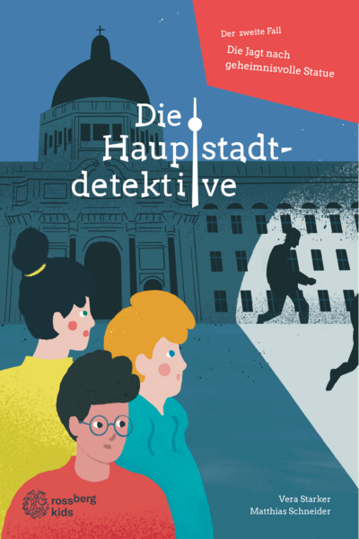 Die Hauptstadtdetektive