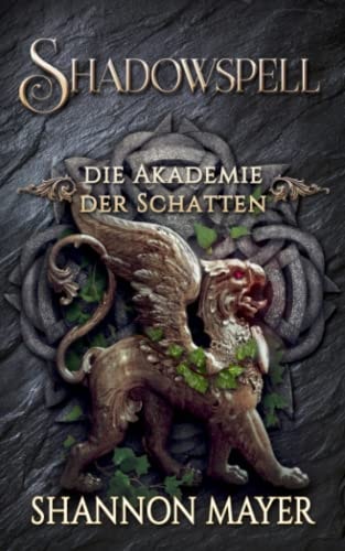 Shadowspell 6 (Shadowspell - Die Akademie der Schatten)