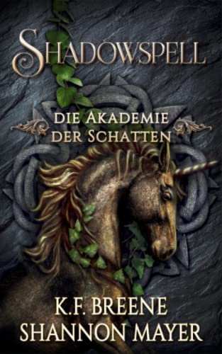 Shadowspell 3 (Shadowspell - Die Akademie der Schatten)
