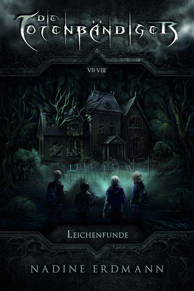 Die Totenbändiger. Leichenfunde